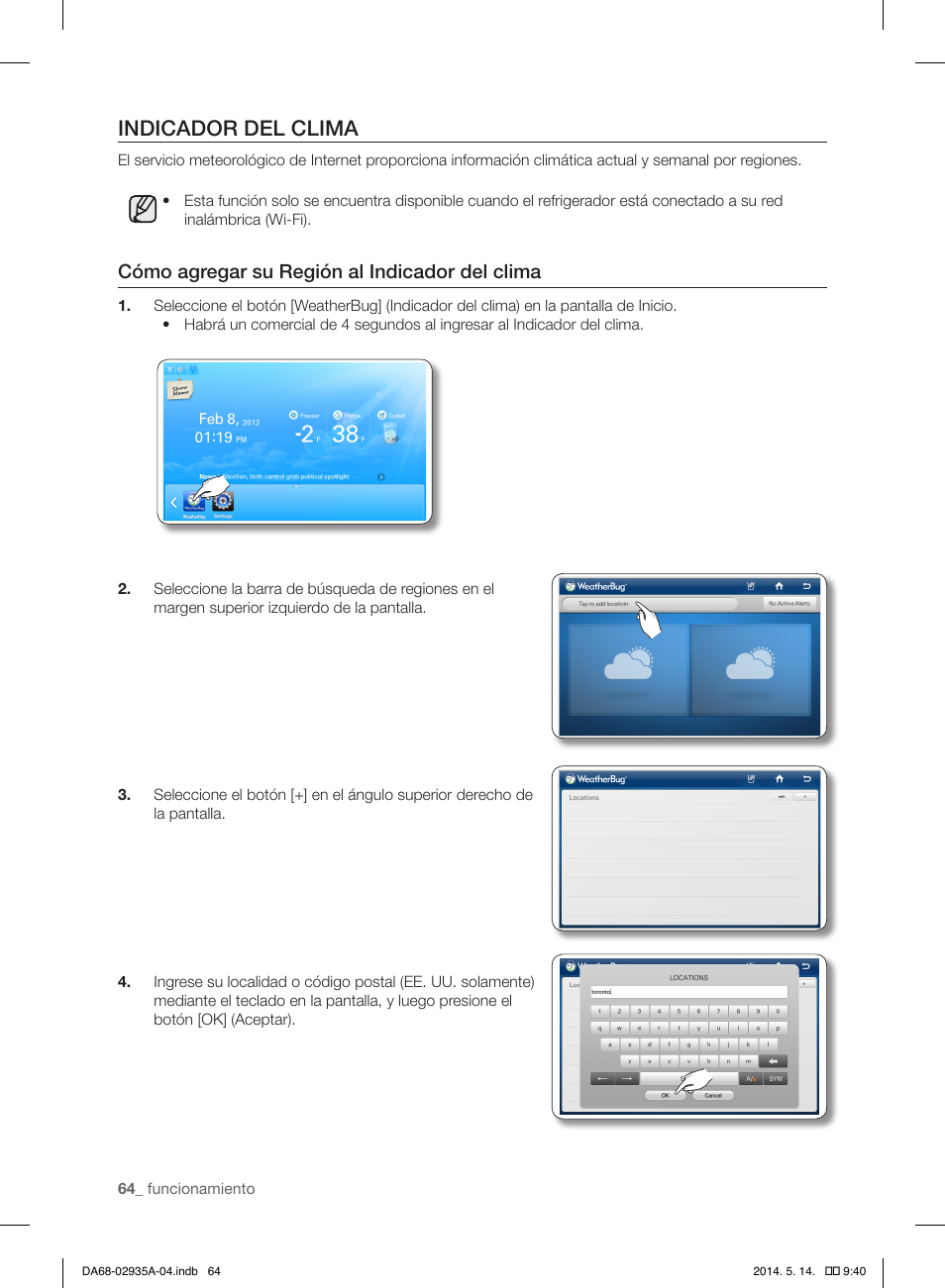 Indicador del clima, Cómo agregar su región al indicador del clima | Samsung RS27FDBTNSR-AA User Manual | Page 270 / 312