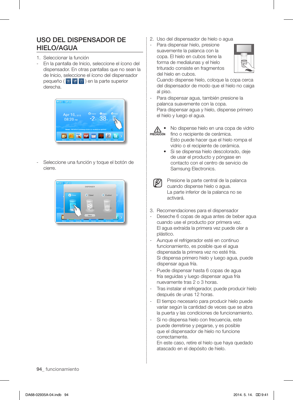 Uso del dispensador de hielo/agua | Samsung RS27FDBTNSR-AA User Manual | Page 300 / 312