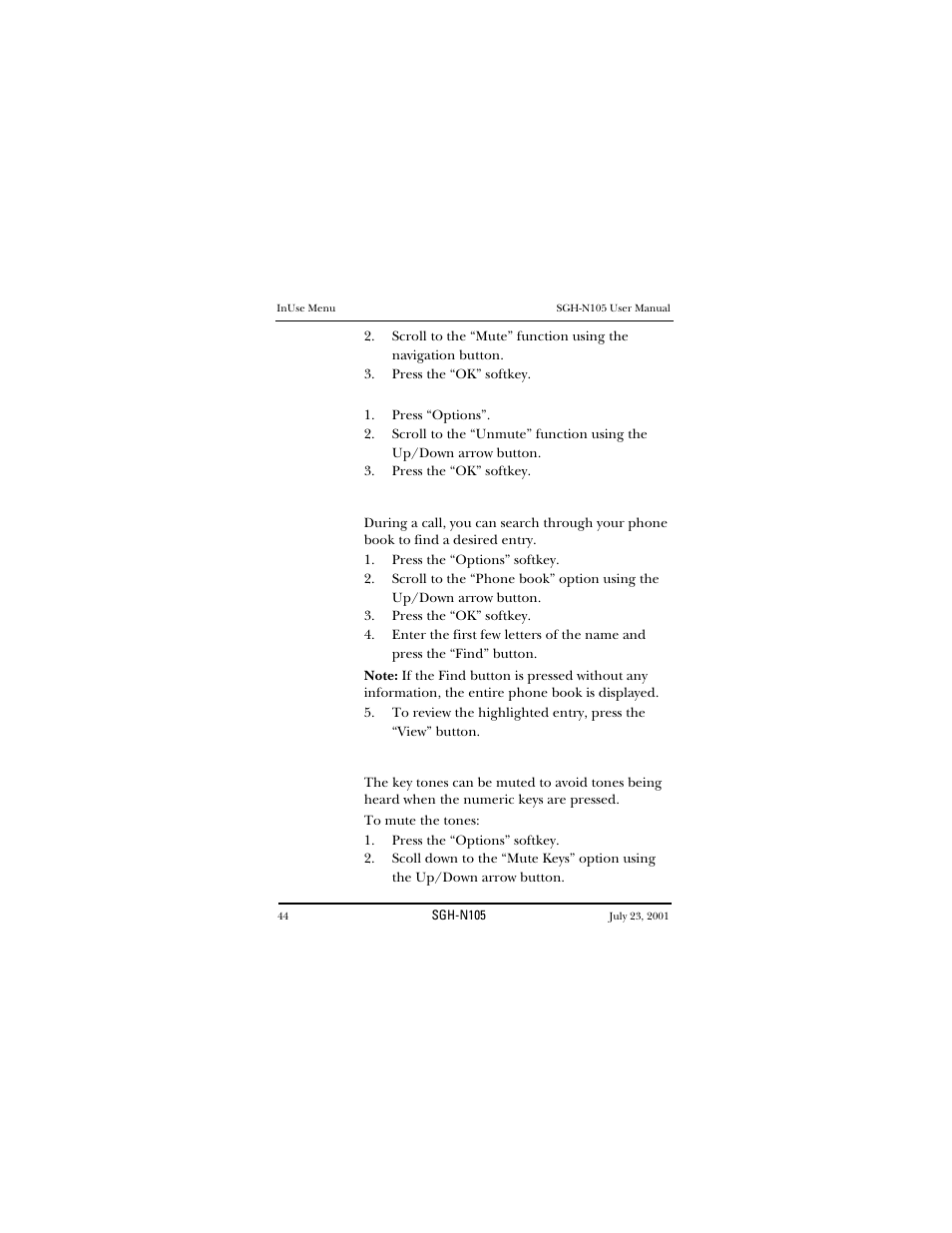 Press “options, Phone book, Press the “options” softkey | Muting keys, To un-mute the caller, Phone book muting keys | Samsung SGH-N105GV-XAR User Manual | Page 44 / 130