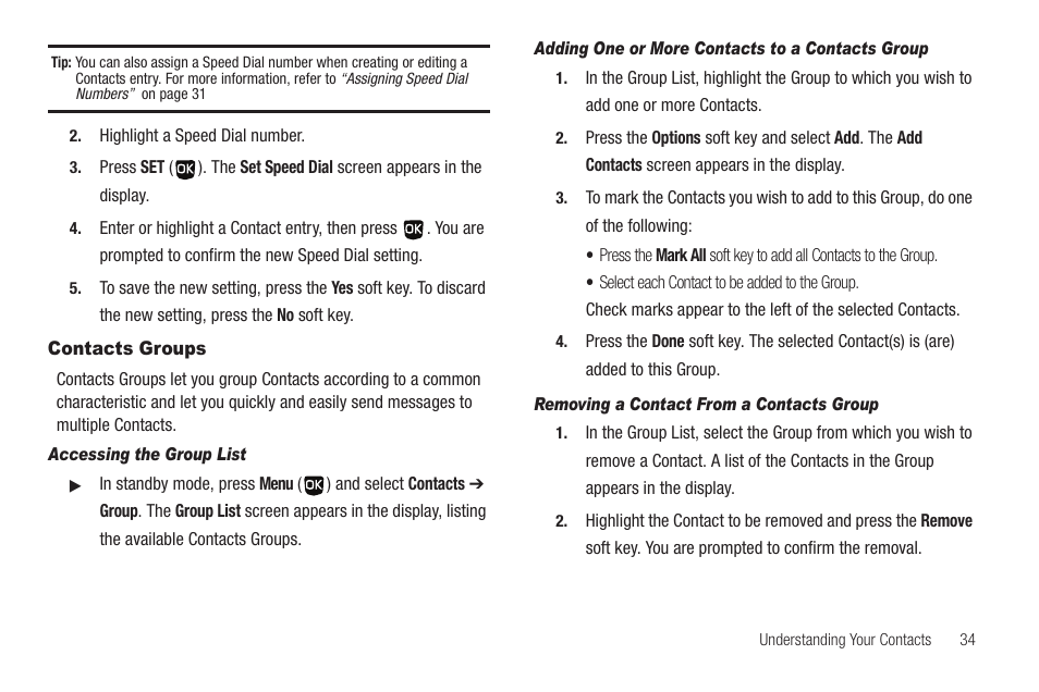 Contacts groups, Accessing the group list, Adding one or more contacts to a contacts group | Removing a contact from a contacts group | Samsung SCH-U350ZIAATL User Manual | Page 37 / 137