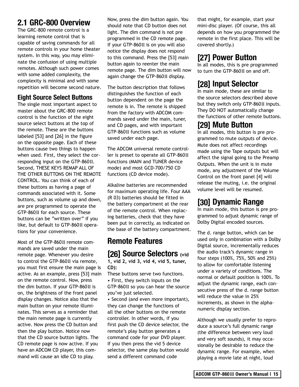 1 grc-800 overview, Remote features [26] source selectors, 27] power button | 28] input selector, 29] mute button, 30] dynamic range, Eight source select buttons | Adcom GTP-860II User Manual | Page 15 / 32