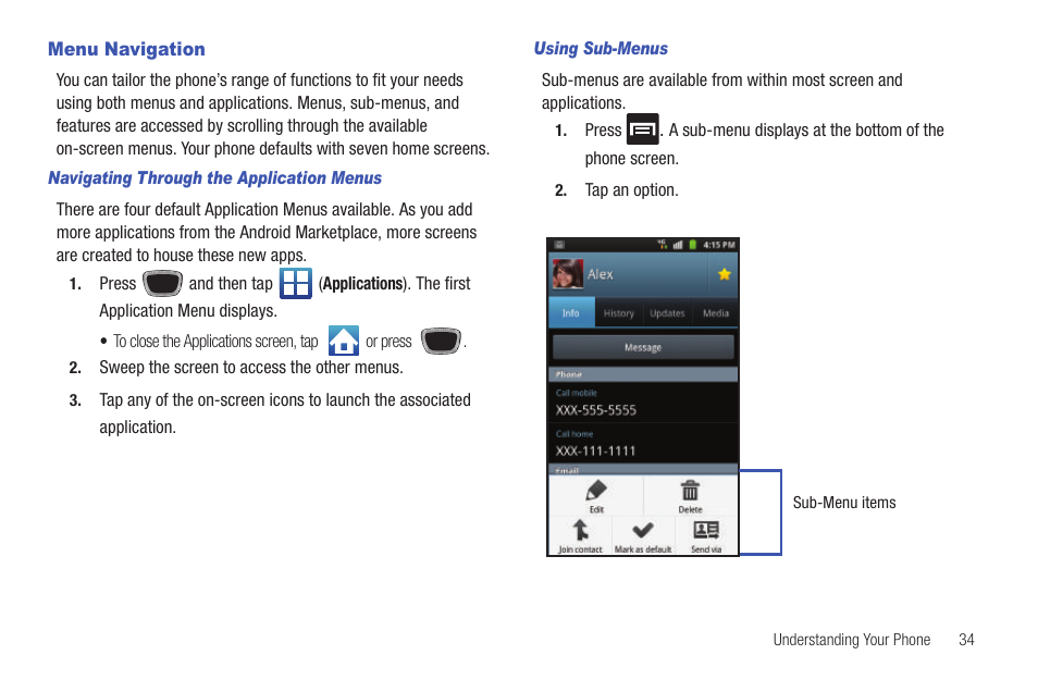 Menu navigation | Samsung SGH-T759ZPBTMB User Manual | Page 39 / 259