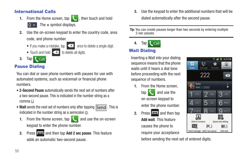 International calls, Pause dialing, Wait dialing | International calls pause dialing wait dialing | Samsung SGH-T759ZPBTMB User Manual | Page 60 / 259