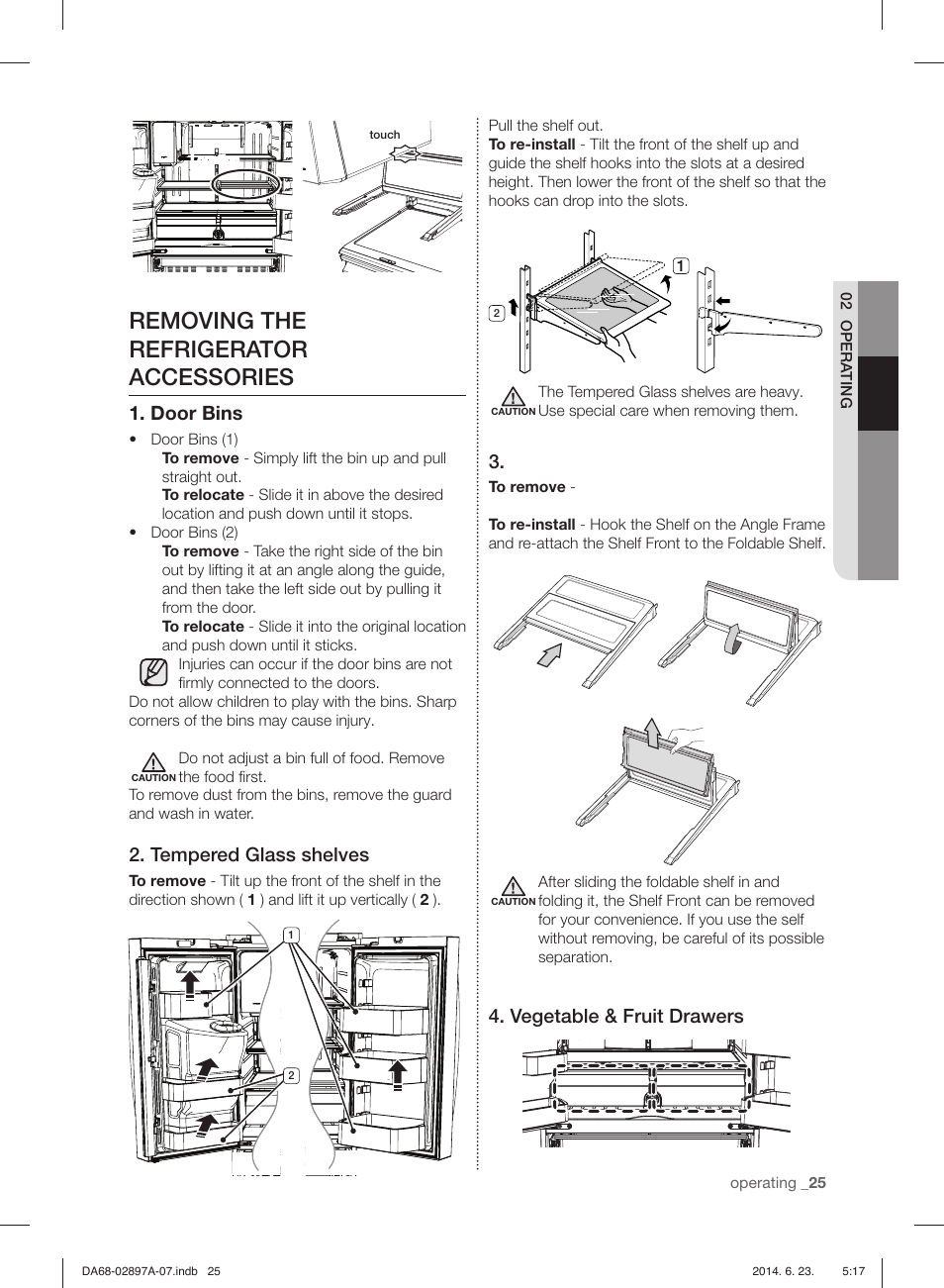 Removing the refrigerator accessories, Door bins, Tempered glass shelves | Foldable shelf, Vegetable & fruit drawers | Samsung RF24FSEDBSR-AA User Manual | Page 25 / 108