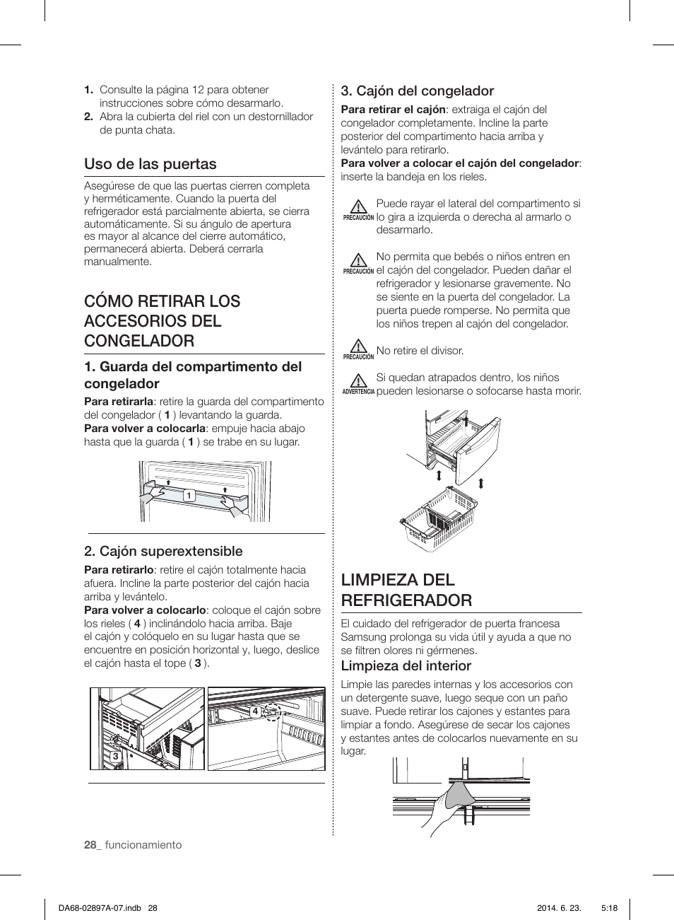 Cómo retirar los accesorios del congelador, Limpieza del refrigerador, Uso de las puertas | Guarda del compartimento del congelador, Cajón superextensible, Cajón del congelador, Limpieza del interior | Samsung RF24FSEDBSR-AA User Manual | Page 64 / 108