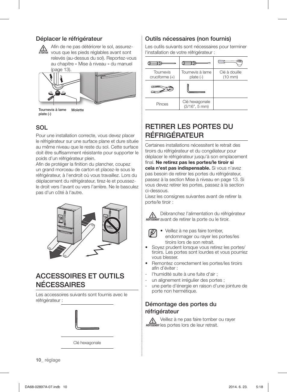 Accessoires et outils nécessaires, Retirer les portes du réfrigérateur, Déplacer le réfrigérateur | Outils nécessaires (non fournis), Démontage des portes du réfrigérateur | Samsung RF24FSEDBSR-AA User Manual | Page 82 / 108