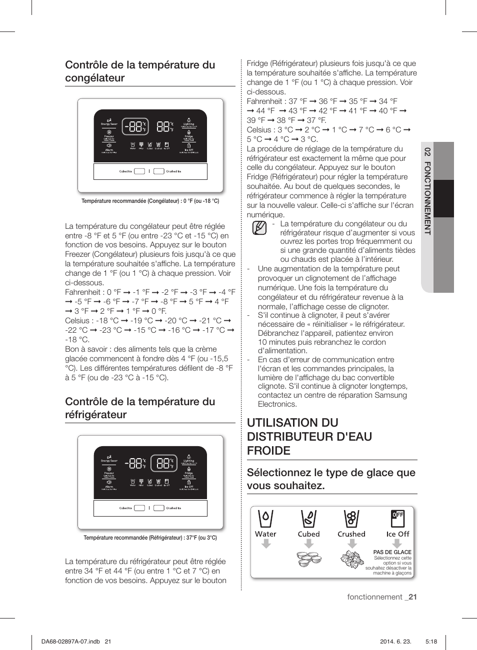 Utilisation du distributeur d'eau froide, Contrôle de la température du congélateur, Contrôle de la température du réfrigérateur | Sélectionnez le type de glace que vous souhaitez | Samsung RF24FSEDBSR-AA User Manual | Page 93 / 108