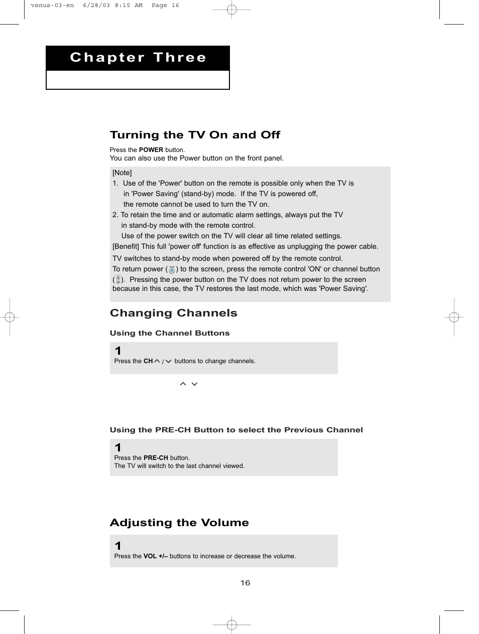 Changing channels, Adjusting the volume, Turning the tv on and off | Samsung LTN325WX-XAA User Manual | Page 24 / 82