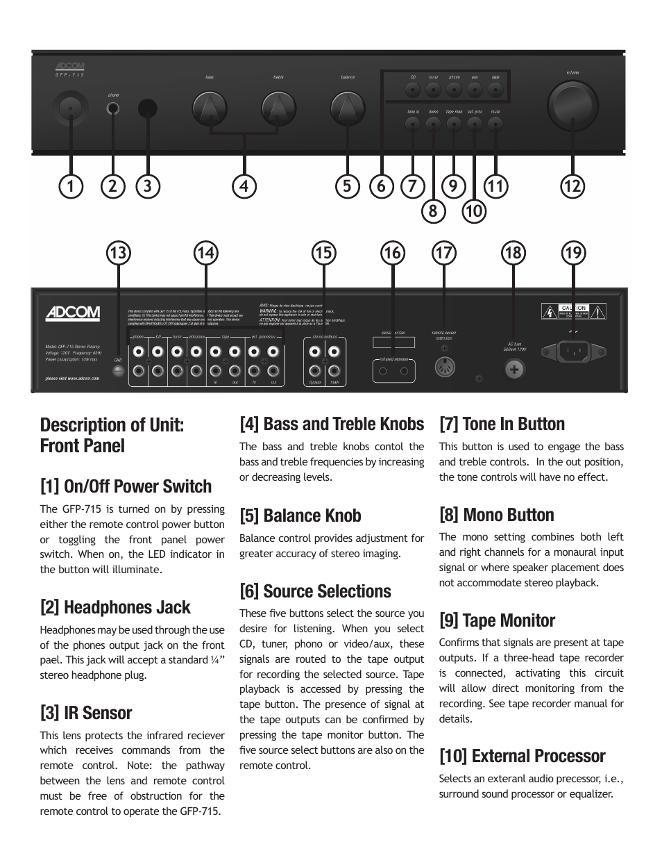 Description of unit: front panel, 1] on/off power switch, 2] headphones jack | 3] ir sensor, 4] bass and treble knobs, 5] balance knob, 6] source selections, 7] tone in button, 8] mono button, 9] tape monitor | Adcom GFP-715 User Manual | Page 6 / 12