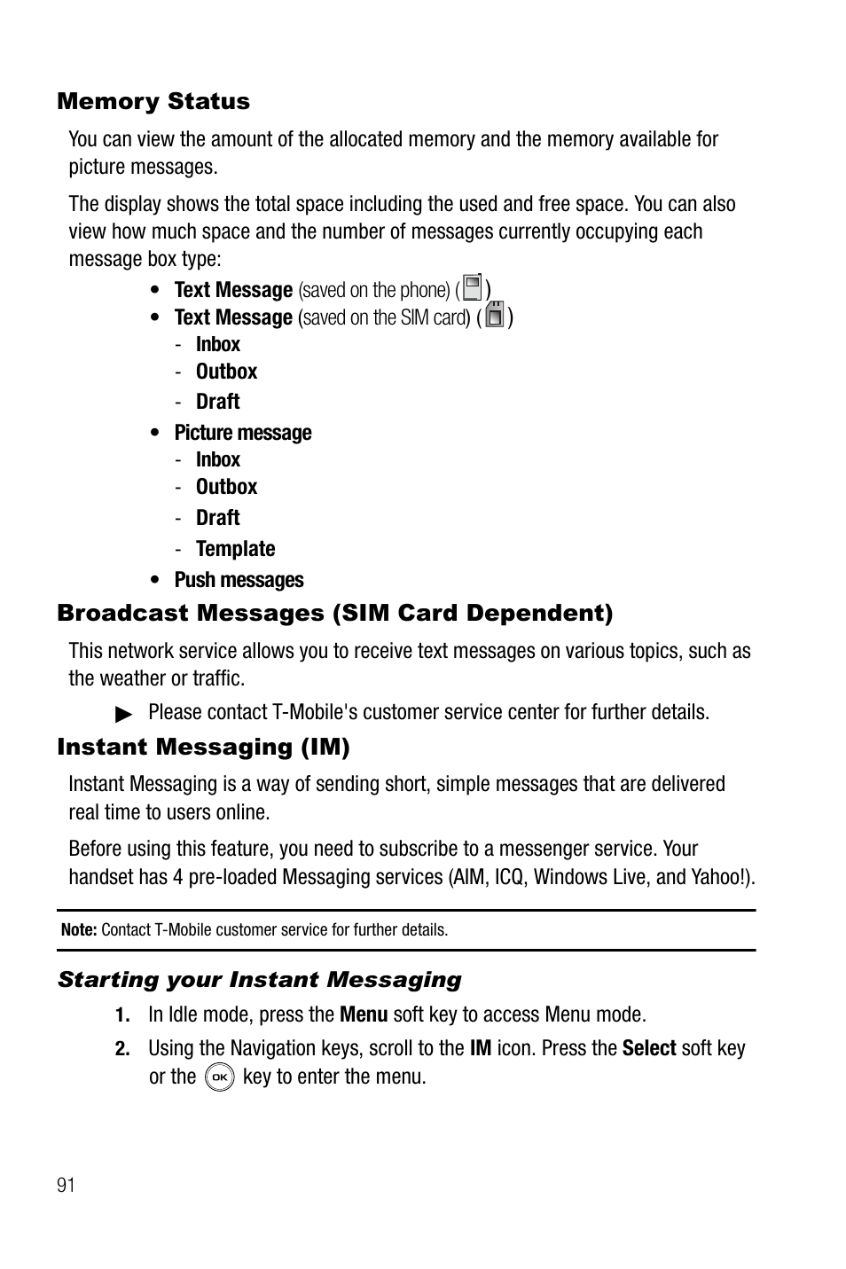 Memory status, Broadcast messages (sim card dependent), Instant messaging (im) | Starting your instant messaging | Samsung SGH-T739TSATMB User Manual | Page 94 / 195