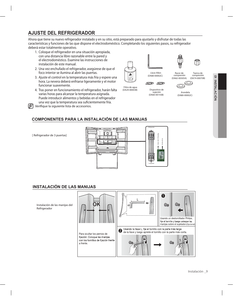 Ajuste del refrigerador, Componentes para la instalación de las manijas, Instalación de las manijas | Samsung RF263AERS-XAA User Manual | Page 49 / 80