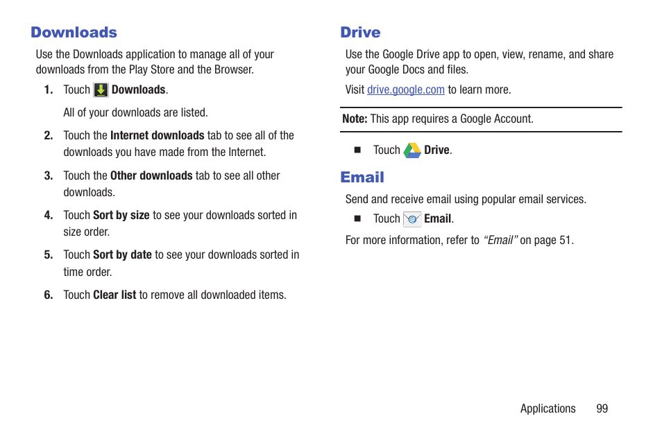 Downloads, Drive, Email | Downloads drive email | Samsung SM-T217AZKAATT User Manual | Page 105 / 158