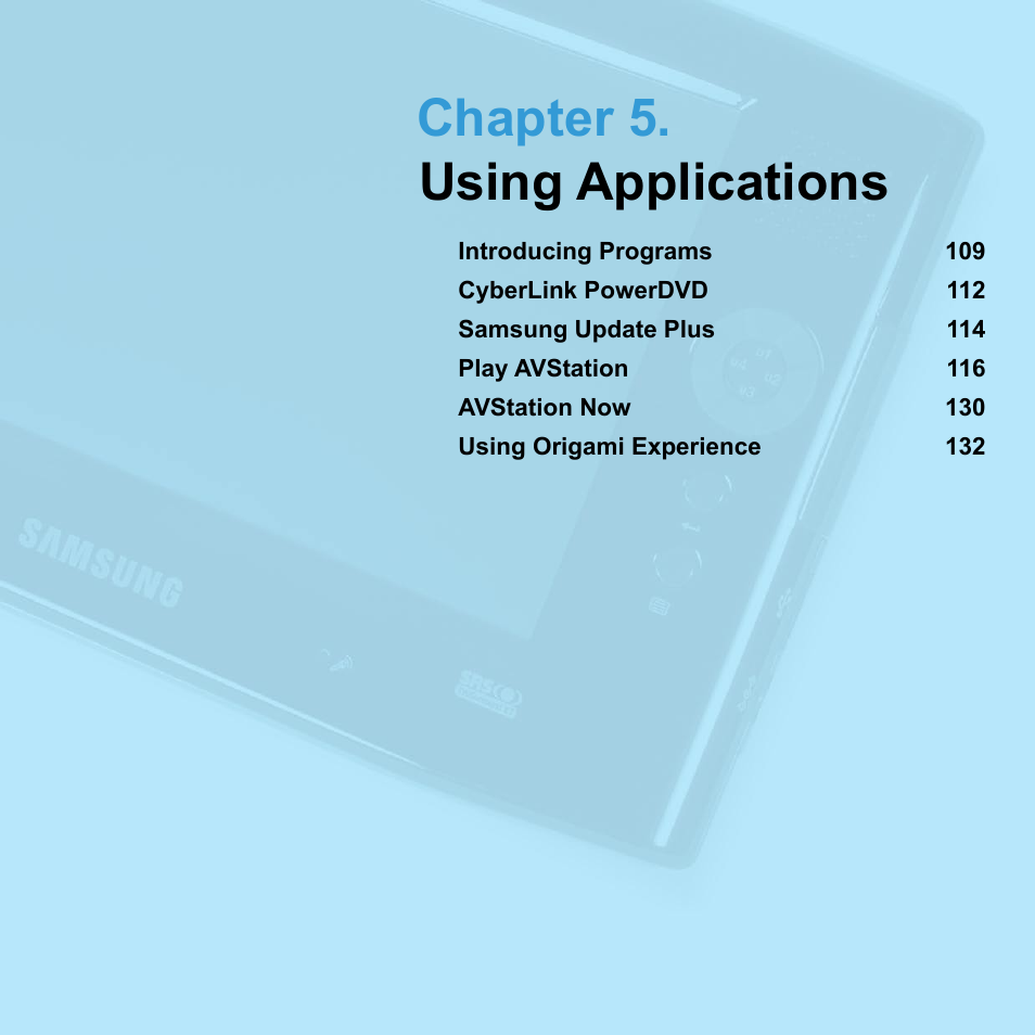 Chapter 5. using applications | Samsung NP-Q1-V000-SEA User Manual | Page 108 / 204