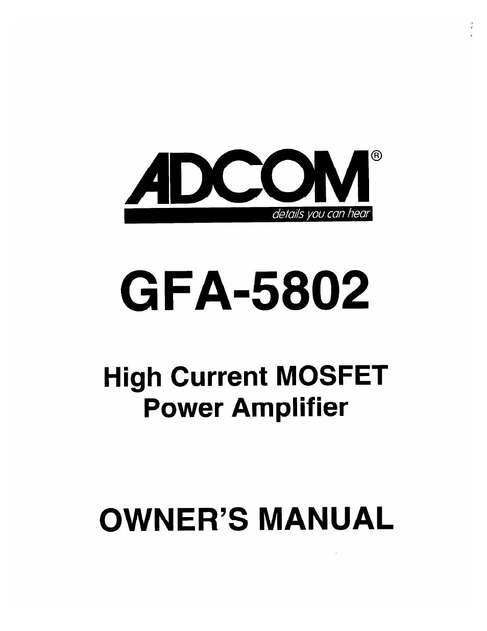 Adcom MOSFET GFA-5802 User Manual | 8 pages