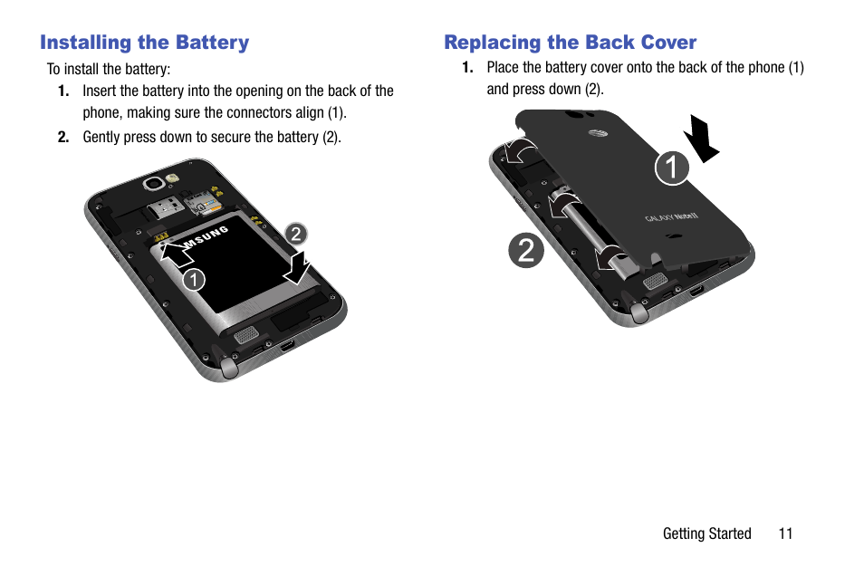 Installing the battery, Replacing the back cover, Installing the battery replacing the back cover | Samsung SGH-I317TSAATT User Manual | Page 19 / 269