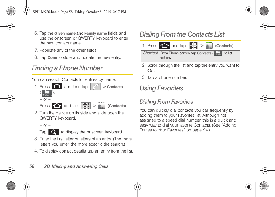 Finding a phone number, Dialing from the contacts list, Using favorites | Dialing from favorites | Samsung SPH-M920ZKASPR User Manual | Page 72 / 238