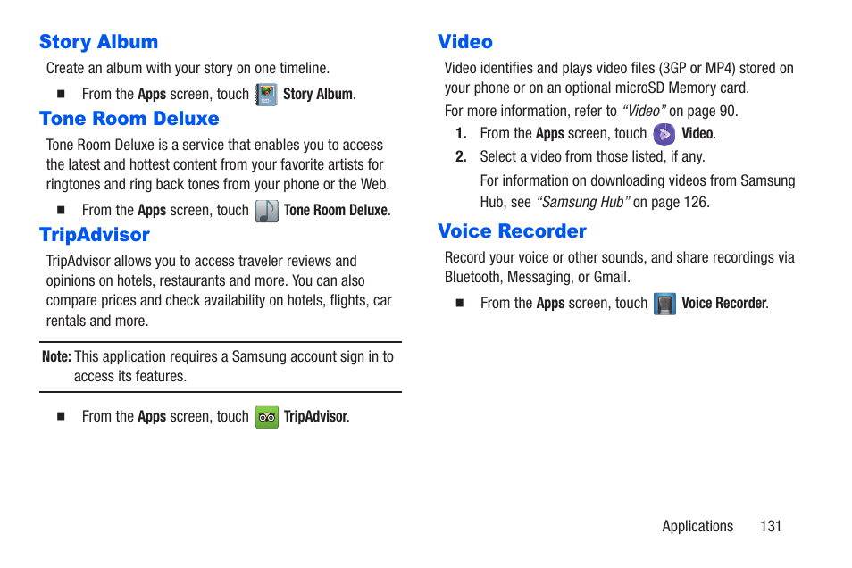 Story album, Tone room deluxe, Tripadvisor | Video, Voice recorder, Tone room deluxe tripadvisor video voice recorder | Samsung SCH-R960ZKAUSC User Manual | Page 138 / 228