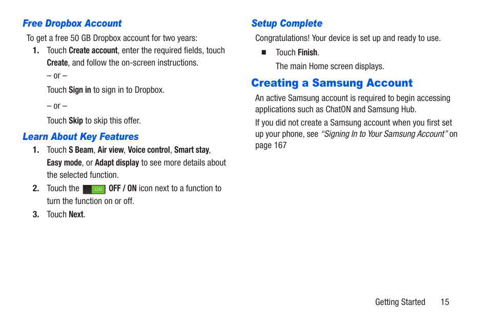 Free dropbox account, Learn about key features, Setup complete | Creating a samsung account | Samsung SCH-R960ZKAUSC User Manual | Page 22 / 228