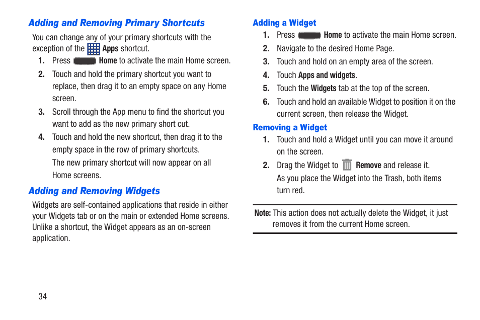 Adding and removing primary shortcuts, Adding and removing widgets, Adding a widget | Removing a widget, For more information, refer to “adding and | Samsung SCH-R960ZKAUSC User Manual | Page 41 / 228