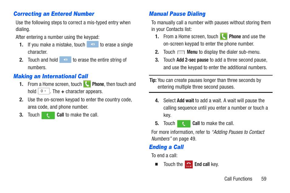 Correcting an entered number, Making an international call, Manual pause dialing | Ending a call | Samsung SCH-R960ZKAUSC User Manual | Page 66 / 228