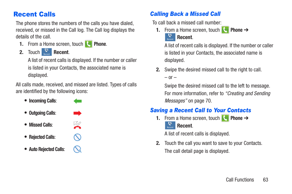 Recent calls, Calling back a missed call, Saving a recent call to your contacts | Samsung SCH-R960ZKAUSC User Manual | Page 70 / 228
