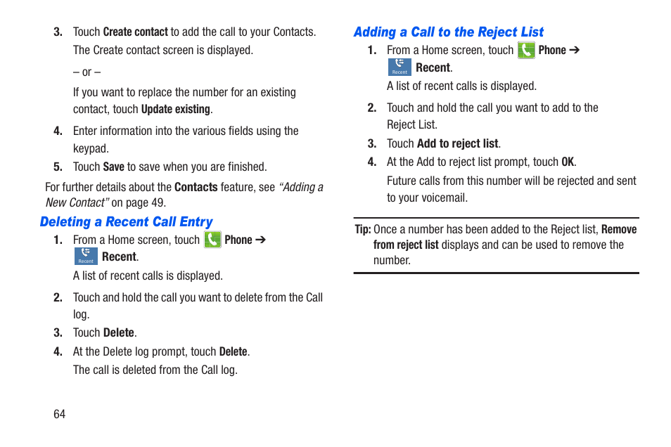 Deleting a recent call entry, Adding a call to the reject list | Samsung SCH-R960ZKAUSC User Manual | Page 71 / 228