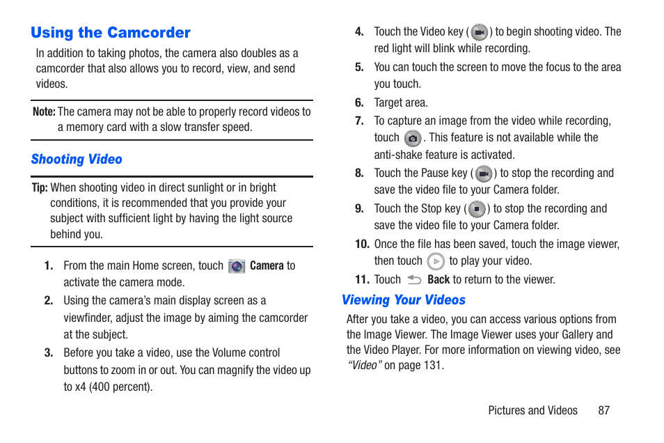 Using the camcorder, Shooting video, Viewing your videos | Samsung SCH-R960ZKAUSC User Manual | Page 94 / 228
