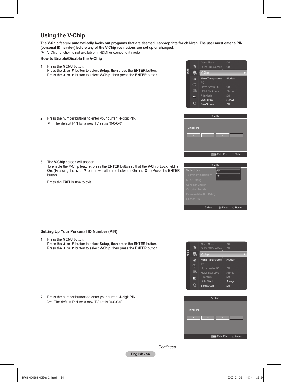Using the v-chip, How to enable/disable the v-chip, Setting up your personal id number (pin) | Continued | Samsung HLT6189SAX-XAA User Manual | Page 54 / 271