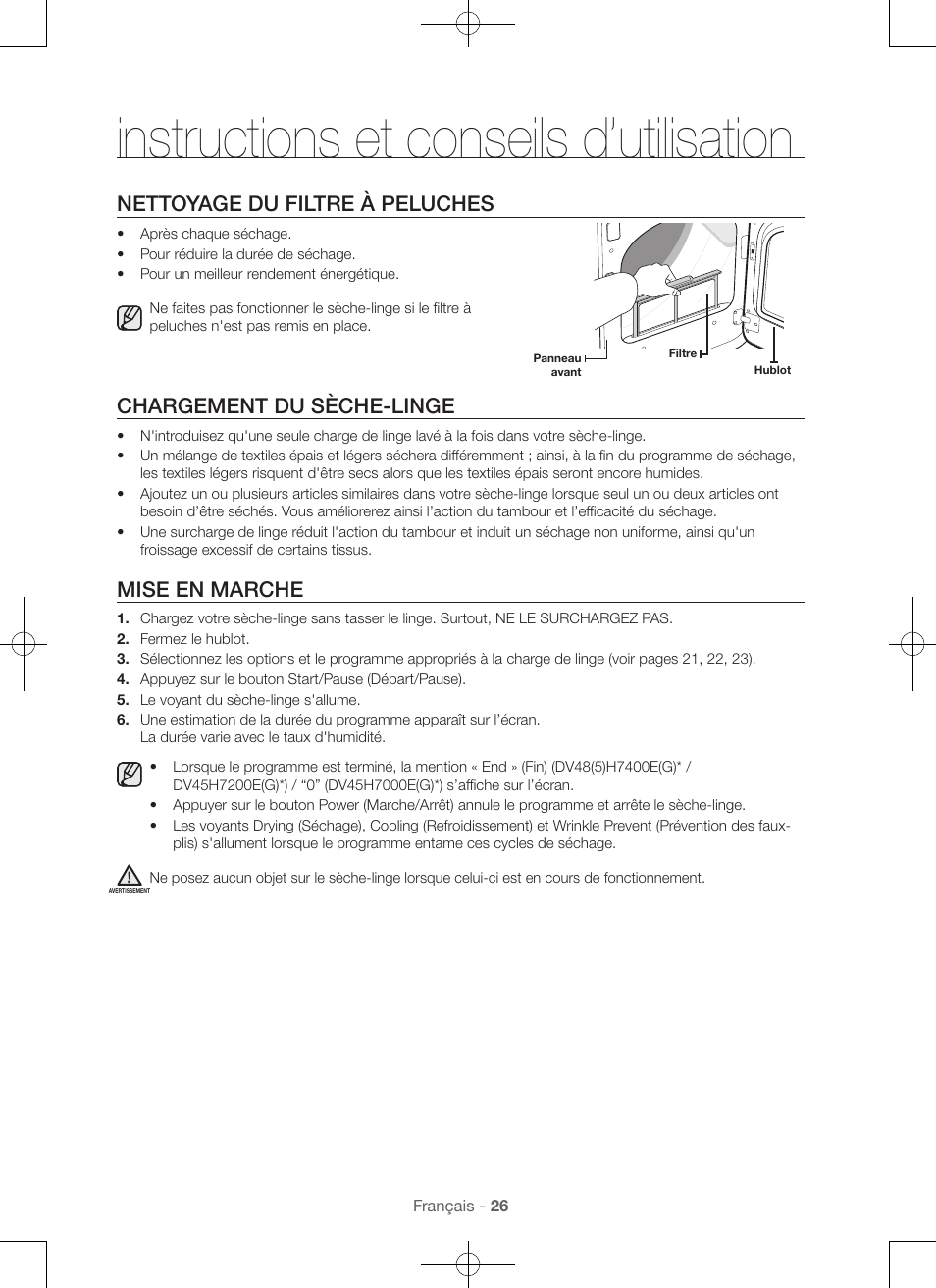 Instructions et conseils d’utilisation, Nettoyage du filtre à peluches, Chargement du sèche-linge | Mise en marche | Samsung DV48H7400GW-A2 User Manual | Page 66 / 120