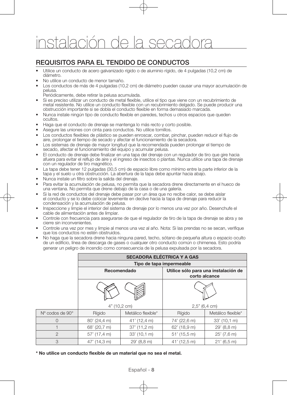 Instalación de la secadora, Requisitos para el tendido de conductos | Samsung DV48H7400GW-A2 User Manual | Page 88 / 120