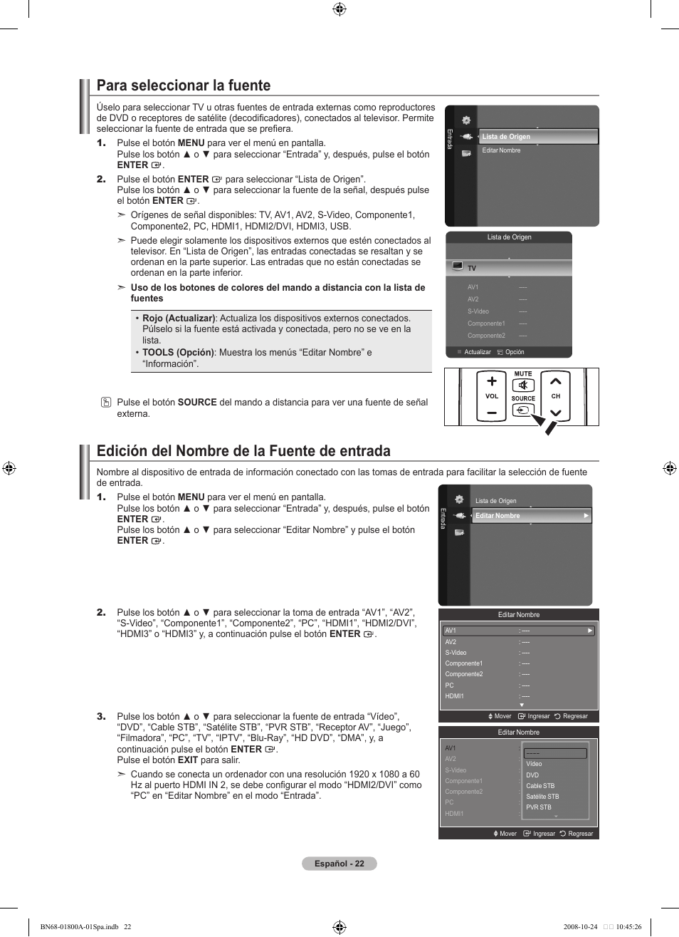 Para seleccionar la fuente, Edición del nombre de la fuente de entrada | Samsung LN32A620A1FXZA User Manual | Page 160 / 263