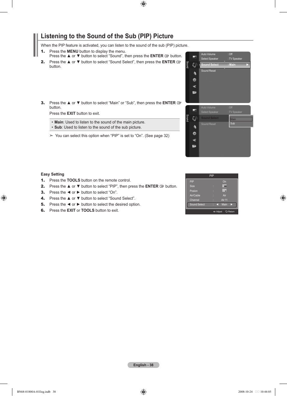 Listening to the sound of the sub (pip) picture | Samsung LN32A620A1FXZA User Manual | Page 40 / 263