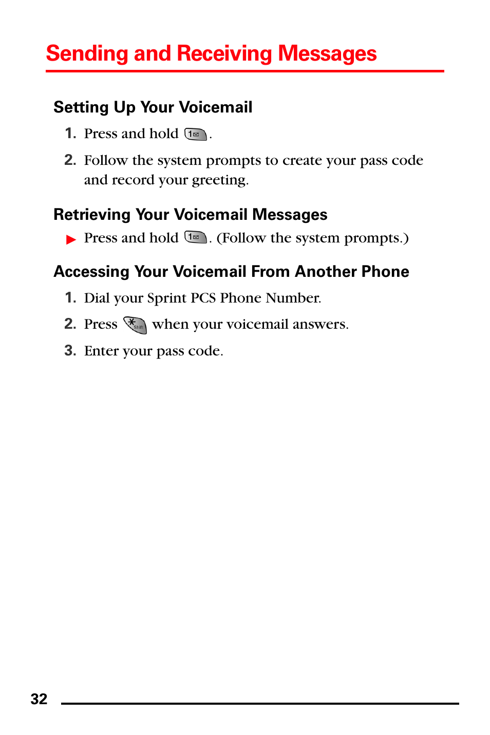 Setting up your voicemail, Retrieving your voicemail messages, Accessing your voicemail from another phone | Sending and receiving messages | Samsung SPH-A740DSSXAR User Manual | Page 40 / 94