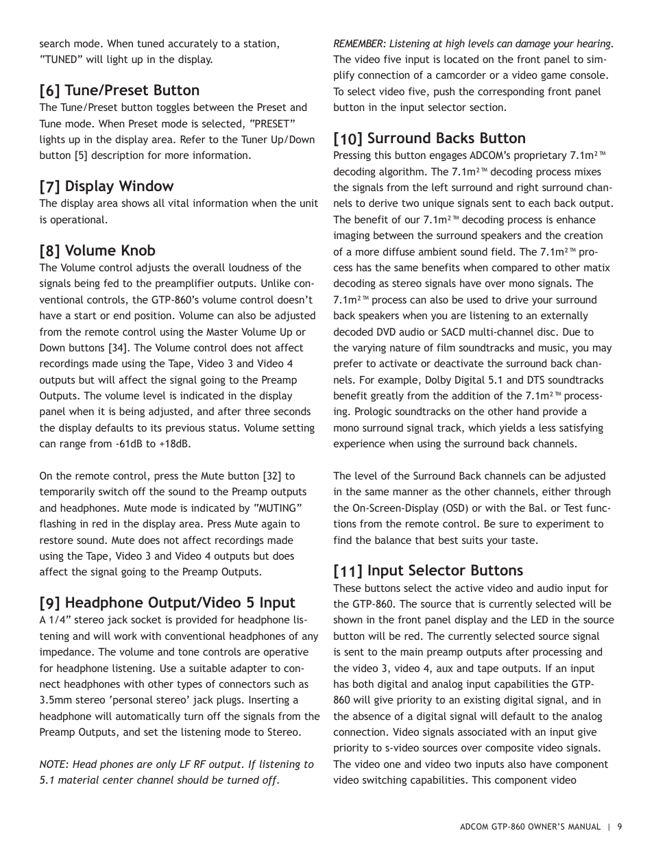 6] tune/preset button, 7] display window, 8] volume knob | 9] headphone output/video 5 input, 10] surround backs button, 11] input selector buttons | Adcom GTP-860 User Manual | Page 9 / 36