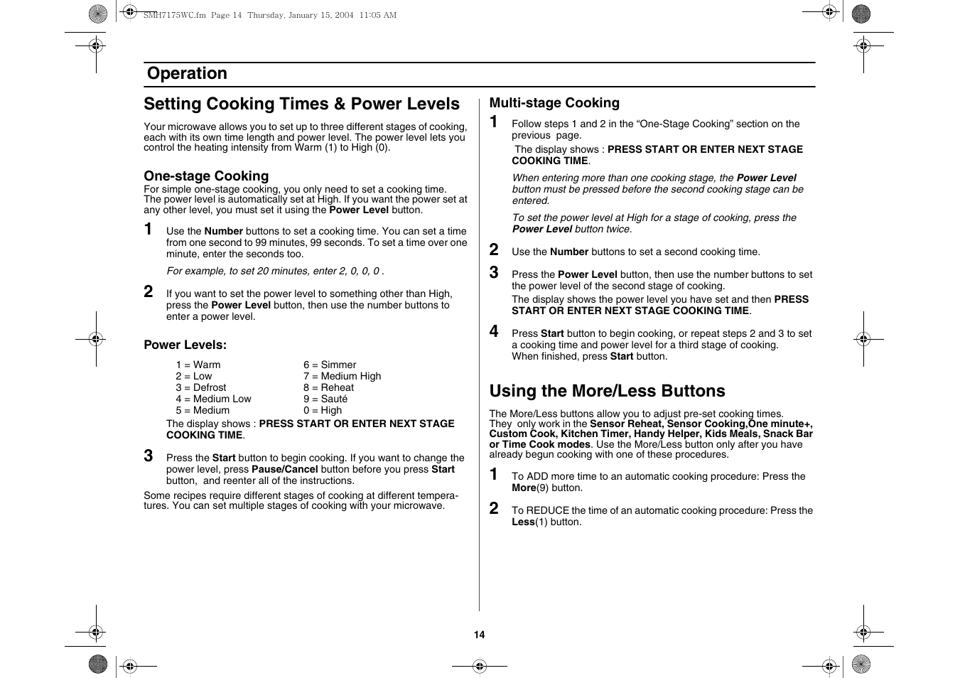 Setting cooking times & power levels, Using the more/less buttons, Operation setting cooking times & power levels | Samsung SMH7175WC-XAA User Manual | Page 14 / 36