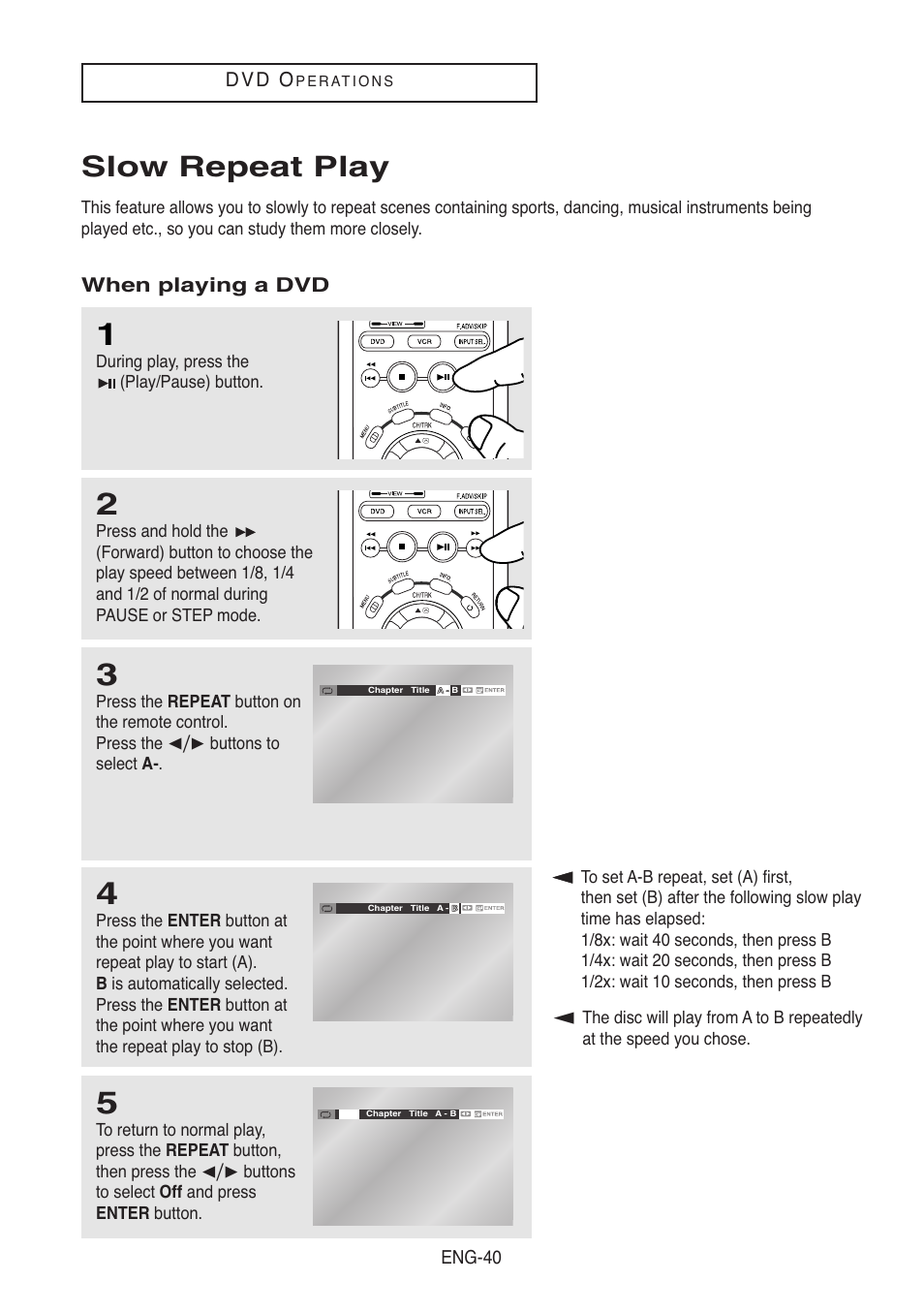 Slow repeat play, When playing a dvd, D v d o | Samsung DVD-V5500-XAA User Manual | Page 40 / 86