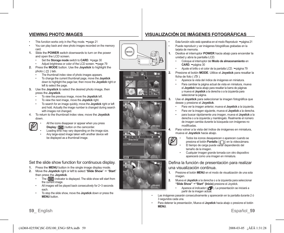 59 _ english español_ 59 viewing photo images, Visualización de imágenes fotográficas, Set the slide show function for continuous display | Samsung SC-DX103-XAA User Manual | Page 65 / 120