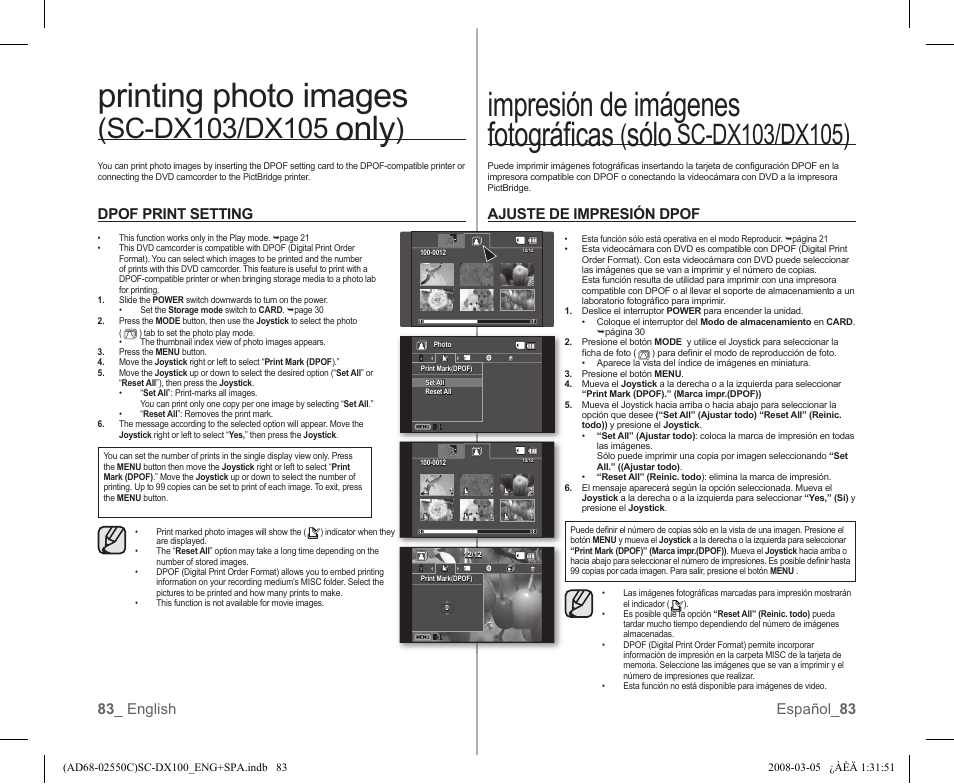 Impresión de imágenes fotográﬁ cas, Sólo, Printing photo images | Only, Ajuste de impresión dpof, 83 _ english español_ 83, Dpof print setting | Samsung SC-DX103-XAA User Manual | Page 89 / 120