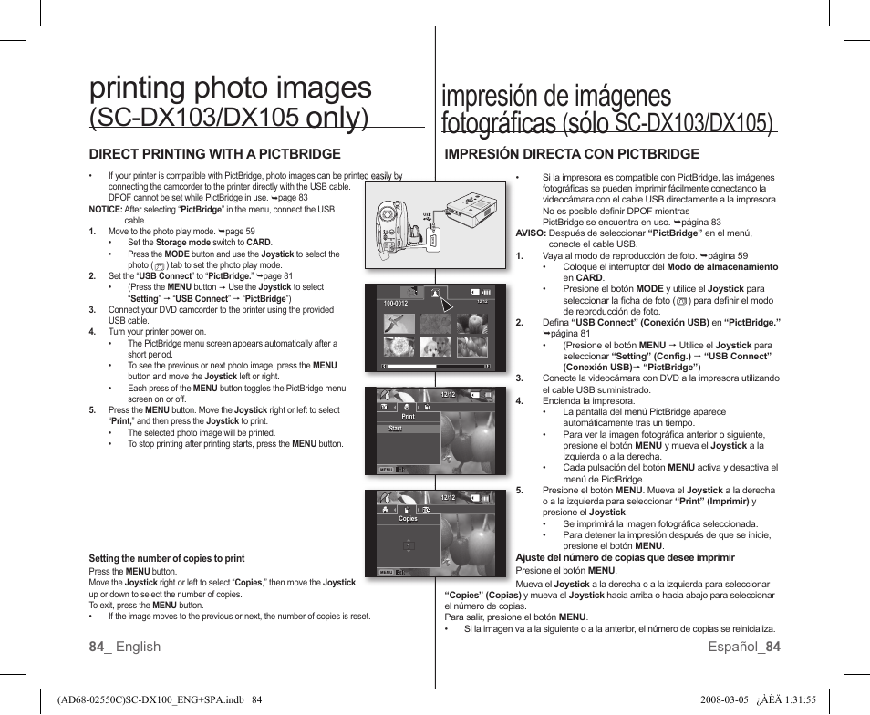 Impresión de imágenes fotográﬁ cas, Sólo, Printing photo images | Only, Impresión directa con pictbridge, 84 _ english español_ 84, Direct printing with a pictbridge | Samsung SC-DX103-XAA User Manual | Page 90 / 120