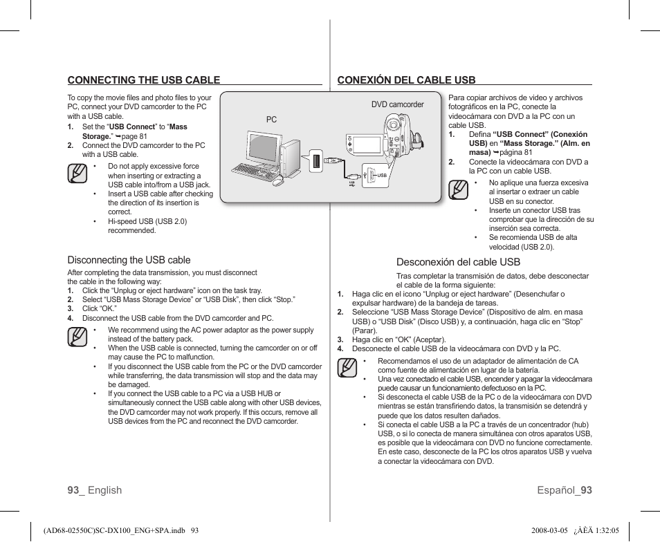 Conexión del cable usb, Desconexión del cable usb, 93 _ english español_ 93 connecting the usb cable | Disconnecting the usb cable | Samsung SC-DX103-XAA User Manual | Page 99 / 120