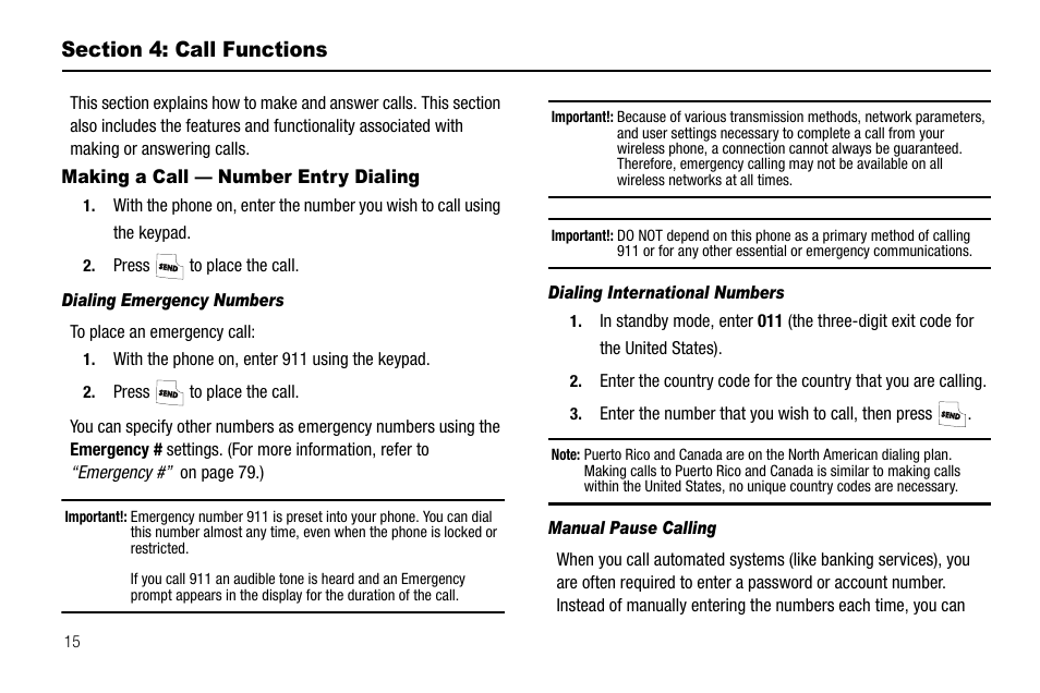 Section 4: call functions, Making a call - number entry dialing, Dialing emergency numbers | Dialing international numbers, Manual pause calling, Section 3: call functions, Making a call — number entry dialing | Samsung SCH-R210LSAUSC User Manual | Page 18 / 112
