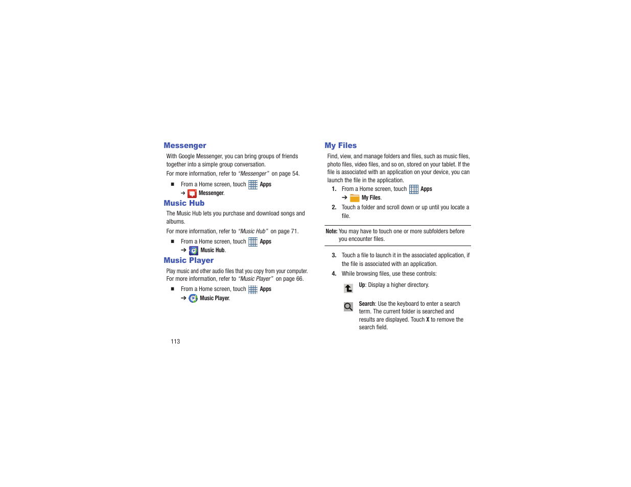 Messenger, Music hub, Music player | My files, Messenger music hub music player my files | Samsung GT-P3113TSYXAR User Manual | Page 118 / 195