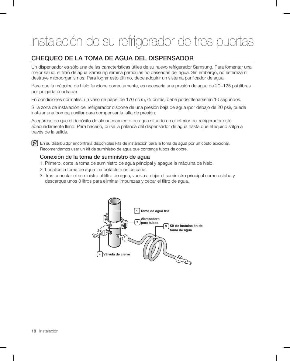 Instalación de su refrigerador de tres puertas, Chequeo de la toma de agua del dispensador, Conexión de la toma de suministro de agua | Samsung RF267ACRS-XAA User Manual | Page 62 / 86