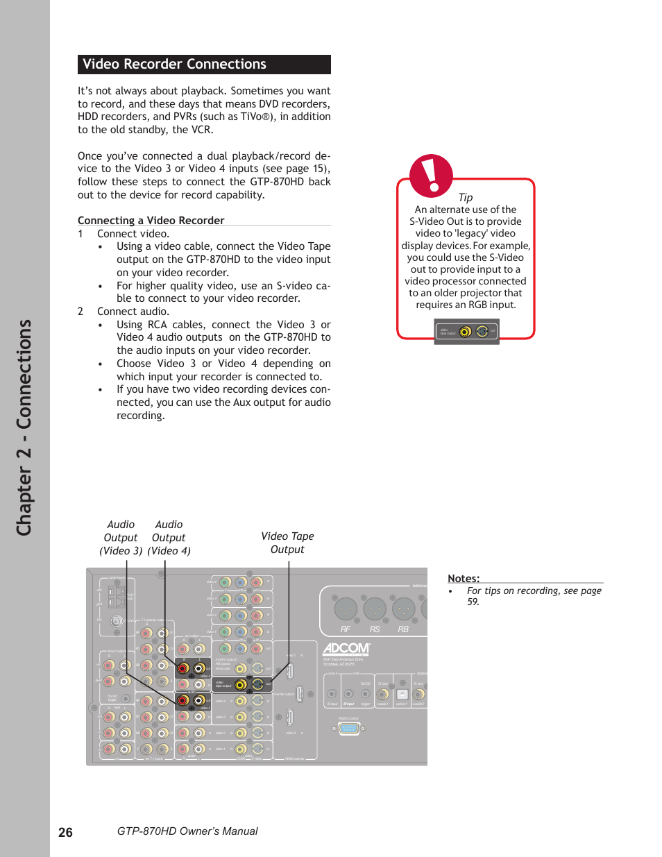 Video recorder connections, Video recorder connections ………………………26, Ch ap te r 2 - c on ne ct io ns | Gtp-870hd owner’s manual, For tips on recording, see page 59 | Adcom GTP-870HD User Manual | Page 26 / 68