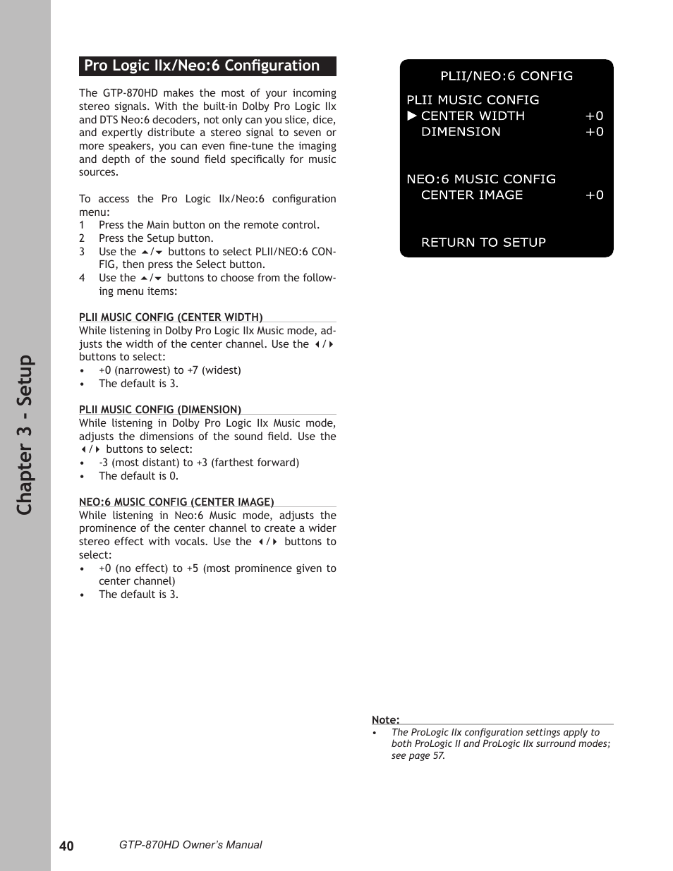 Pro logic iix/neo:6 configuration, Pro logic iix/neo:6 conﬁguration …………… 40, Ch ap te r 3 - s et up | Pro logic iix/neo:6 conﬁguration | Adcom GTP-870HD User Manual | Page 40 / 68