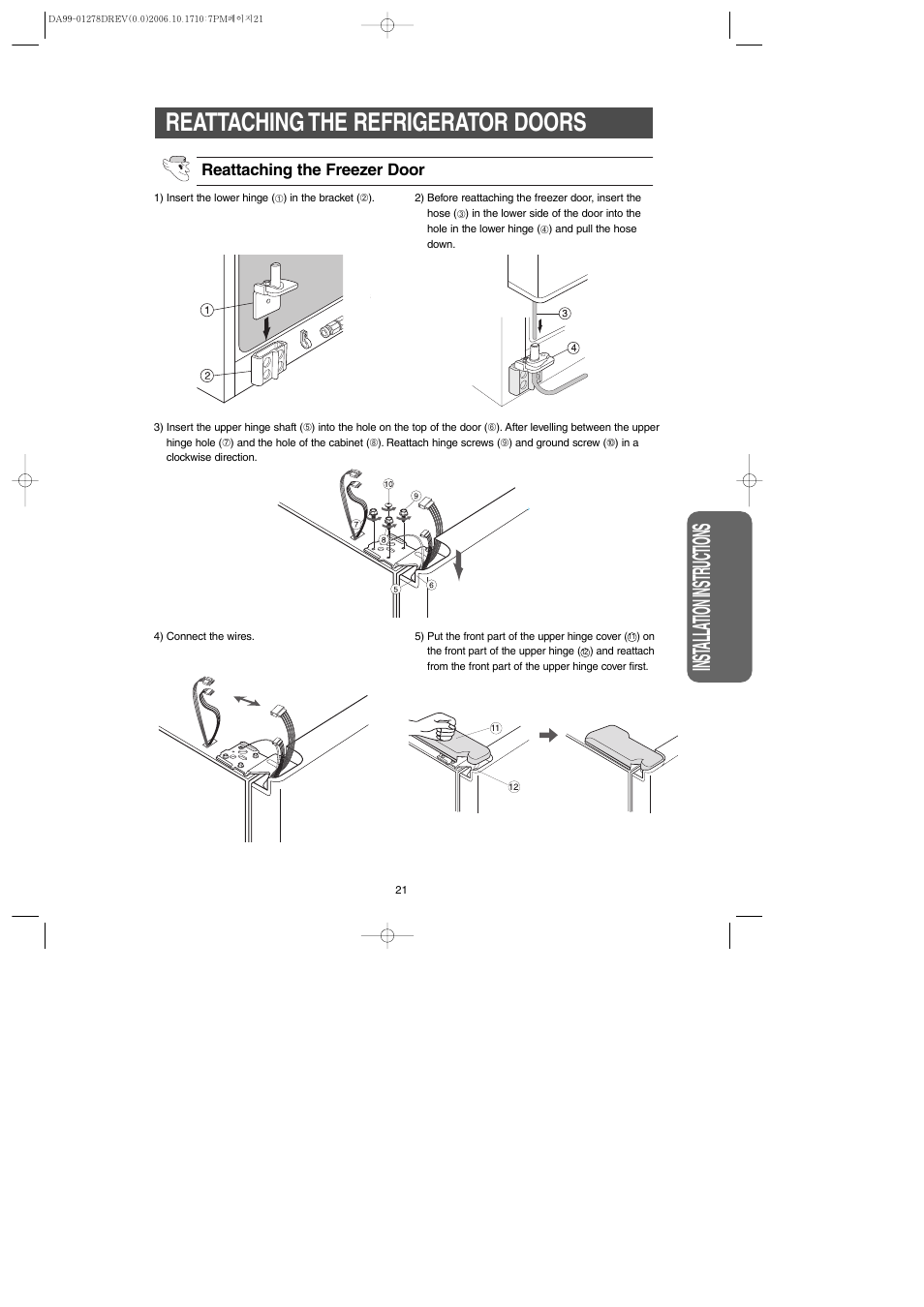 Reattaching the refrigerator doors, Inst alla tion instr uctions | Samsung RH269LBSH-XAA User Manual | Page 21 / 60