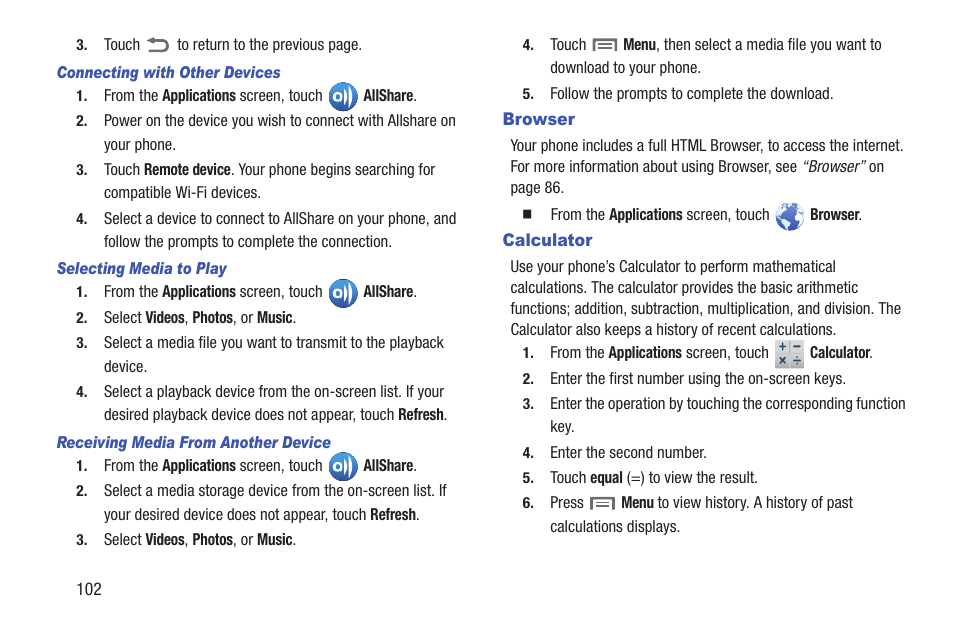 Connecting with other devices, Selecting media to play, Receiving media from another device | Browser, Calculator, Browser calculator | Samsung SCH-R760IBAXAR User Manual | Page 106 / 204