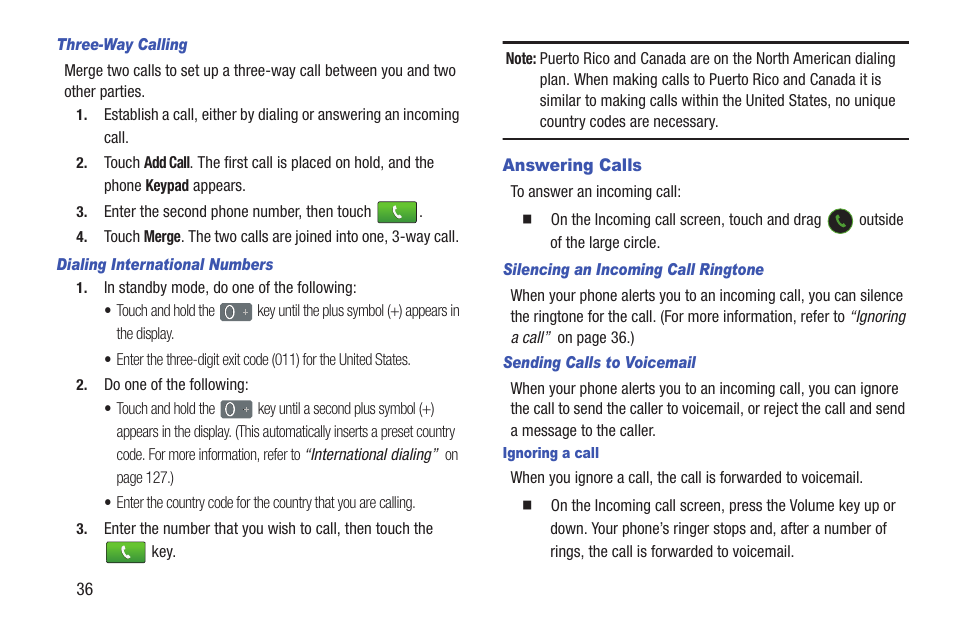 Three-way calling, Dialing international numbers, Answering calls | Silencing an incoming call ringtone, Sending calls to voicemail, Ignoring a call | Samsung SCH-R760IBAXAR User Manual | Page 40 / 204