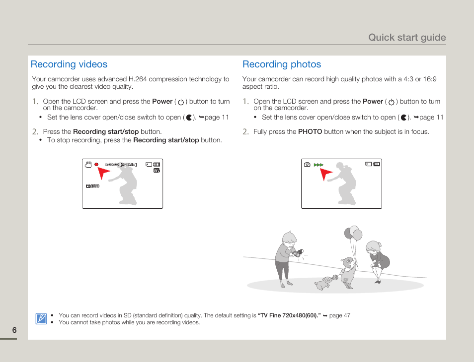 Recording videos, Recording photos, Quick start guide | Samsung SMX-F50SN-XAA User Manual | Page 16 / 127