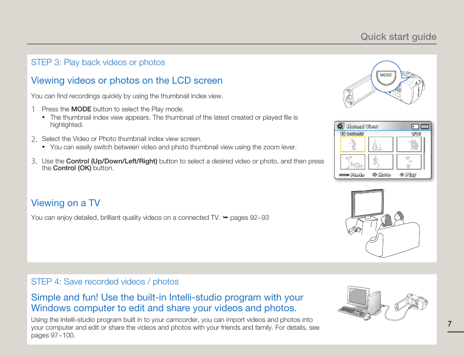 Viewing videos or photos on the lcd screen, Viewing on a tv, Quick start guide | Samsung SMX-F50SN-XAA User Manual | Page 17 / 127